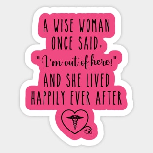 Funny nurse retirement gift Sticker